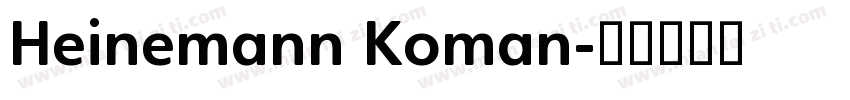 Heinemann Koman字体转换